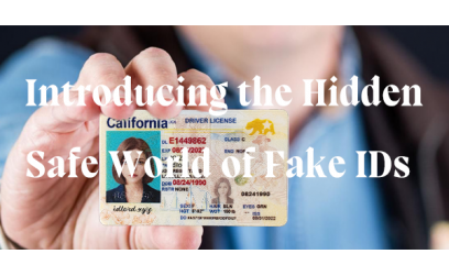 ✓ Introducing the Hidden Safe World of Fake IDs