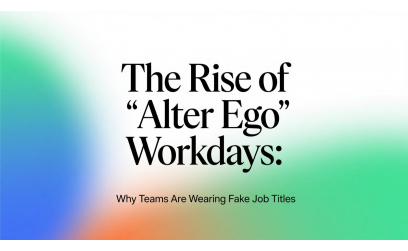 The Rise of ‘Alter Ego’ Workdays: Why Teams Are Wearing Fake Job Titles