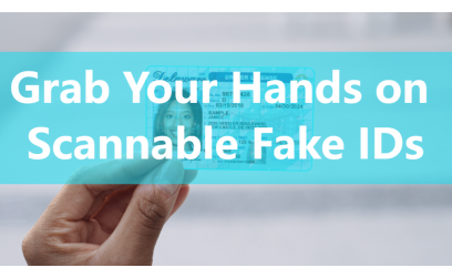 ✓ Grab Your Hands on Scannable Fake IDs
